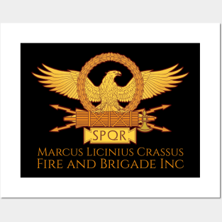 Marcus Licinius Crassus Fire and Brigade Inc - Ancient Rome Posters and Art